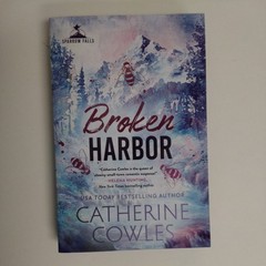 Broken Harbor: A Sparrow Falls – Paperback, by Catherine Cowles – Very Good