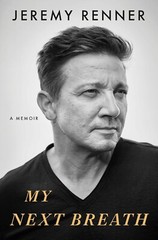 My Next Breath Paperback by Jeremy Renner (Author)..