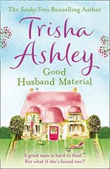 Good Husband Material By Trisha Ashley. 9781847562814
