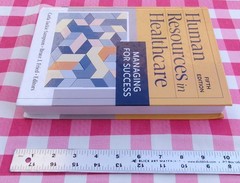 Human Resources in Healthcare: Managing for Success, Fifth Edition Hardcover