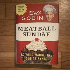 Seth Godin Meatball Sundae Hardcover Marketing Business Book 2007
