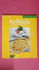 218568 Cornelia Adam AUFLÄUFE, GRATINS & SOUFFLÉS Köstliches aus dem Backofen –