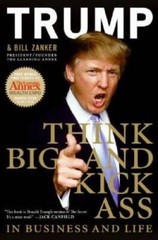 Think BIG and Kick Ass in Business and Life – Hardcover – GOOD