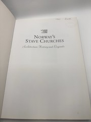 Norway’s Stave Churches: Architecture, History, and Legends by Thomas Evensen