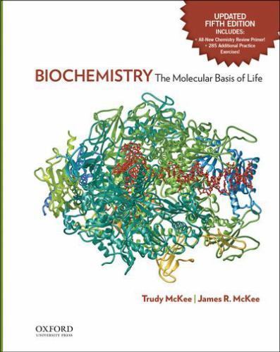 Biochemistry: The Molecular Basis of LifeUpd- hardcover, Trudy McKee, 0199316708
