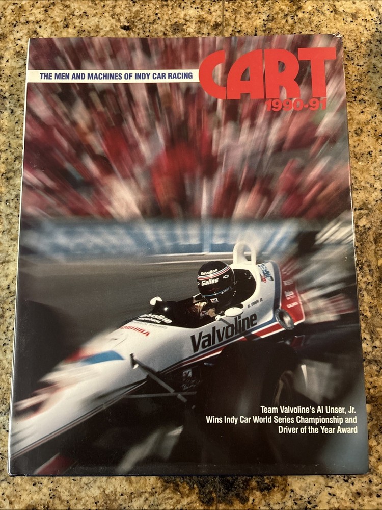 CART 1990–91: The Men and Machines of Indy Car Racing Hardcover w/ Dust Jacket