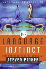 P. S. Ser.: The Language Instinct : How the Mind Creates Language by Steven…