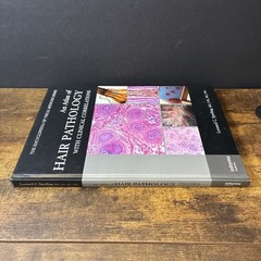 AN ATLAS OF HAIR PATHOLOGY WITH CLINICAL CORRELATIONS 2009 Hardcover By Sperling