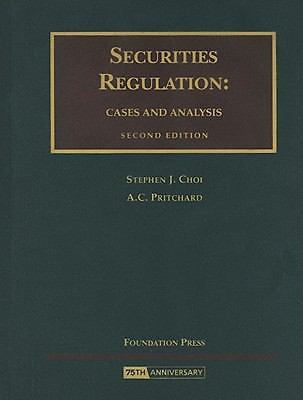 Securities Regulation: Cases and Analysis (University Casebook)
