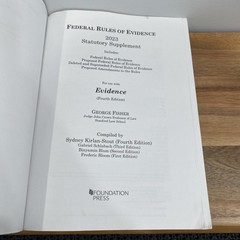Federal Rules of Evidence 2023 Statutory Supplement to Fisher’s Evidence, 4th