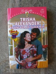 Trisha Alexander – Falling for an Older Man (Silhouette Special #1308) paperback