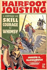 Hairfoot Jousting – VERY GOOD