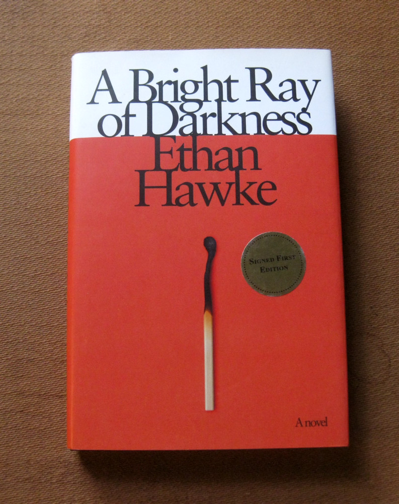SIGNED – A BRIGHT RAY OF DARKNESS Ethan Hawke – 1st/1st HCDJ 2021 – VG+