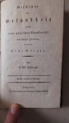 Geschichte der Gesundheit nebst einer Physischen Karakteristik des jetzigen Zeit