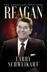Reagan : The American President by Larry Schweikart (2019, Hardcover)