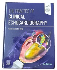 The Practice of Clinical Echocardiography – Catherine M. Otto