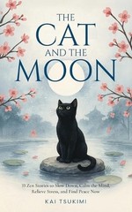 Kai Tsukimi The Cat and The Moon – 33 Zen Stories (Paperback) (UK IMPORT)