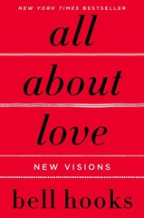 All About Love: New Visions – paperback bell hooks