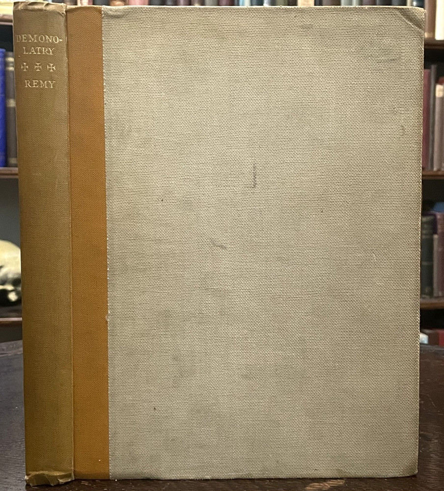 DEMONOLATRY – Remy, Ltd & Numbered, 1930 – DEMONOLOGY, WITCHCRAFT, WITCH-HUNTERS