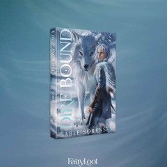 Dire Bound by Sable Sorensen FAIRYLOOT EXCLUSIVE EDITION Unsigned ~ Stenciled