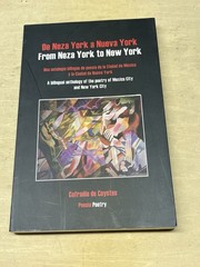 De Neza York a Nueva York From Neza York to New York Bilingual Eng-Spa Poetry