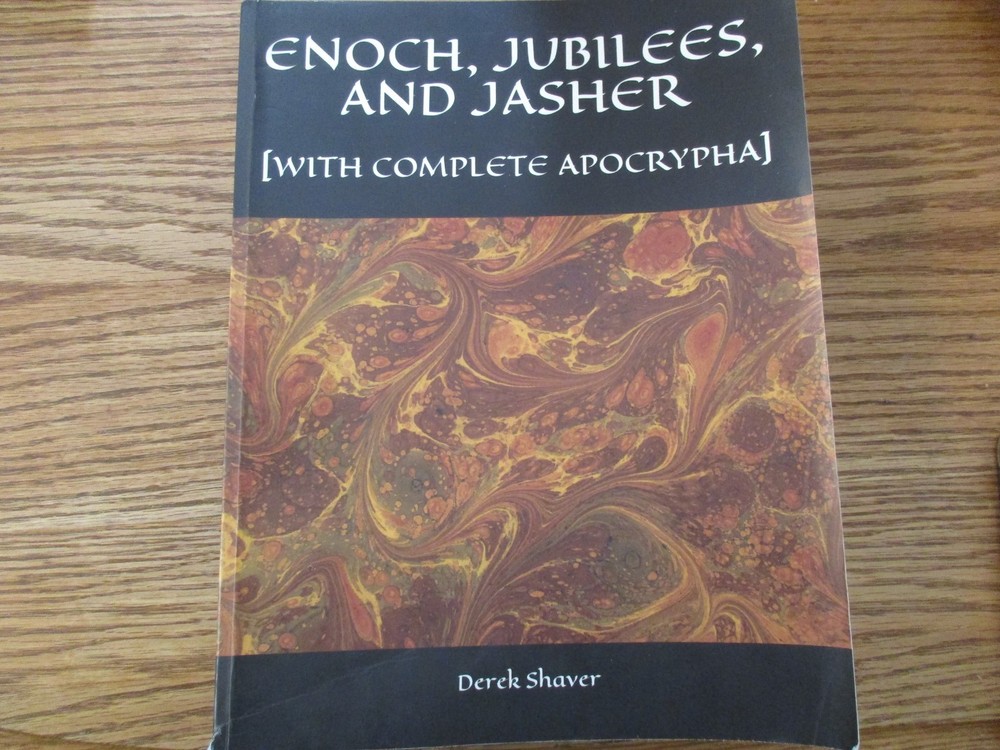 Enoch, Jubilees, and Jasher (With Complete Apocrypha)