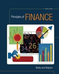Principles of Finance by Besley, Scott; Brigham, Eugene F.