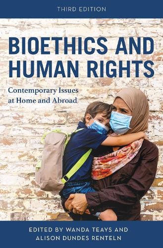 Bioethics and Human Rights – 9781538188606
