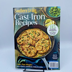 CAST IRON RECIPES by Southern Living 115 Classic Favorites One Pan Magic 12/2025