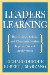 Leaders of Learning: How District, School, and Classroom Leaders Imp – VERY GOOD