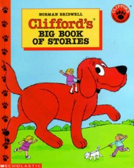 Cliffords Big Book Of Stories – Hardcover By Bridwell, Norman – GOOD