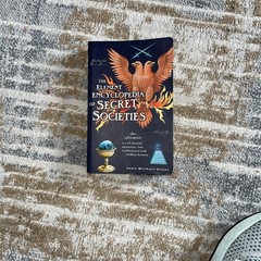 Illuminati secrets- The Element Encyclopedia of Secret Societies John M Greer