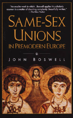 Same-Sex Unions in Premodern Europe – Paperback By Boswell, John – GOOD