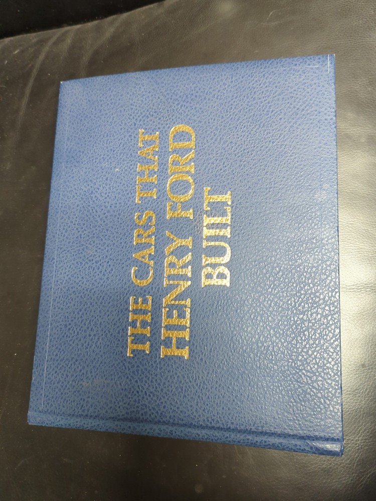 The Cars That Henry Ford Built 75th Anniversary Remembered Automobiles Book
