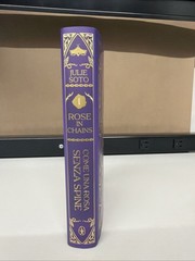 Rose in Chains by author Julie Soto. Come una rosa senza spine -Signed