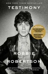Testimony – Paperback By Robertson, Robbie – GOOD