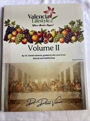 Valencia Lifestyle Volumen II by Dr. Daniel Valencia( English Edition)