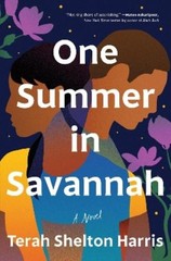 Terah Shelton Harris One Summer in Savannah (Hardback)