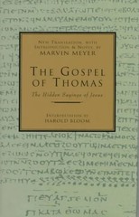 The Gospel of Thomas: The Hidden Sayings of Jesus