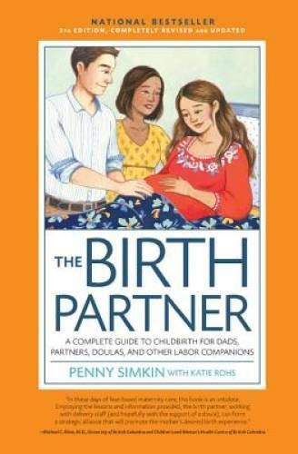 Birth Partner 5th Edition: A Complete Guide to Childbirth for Dads, Partn – GOOD