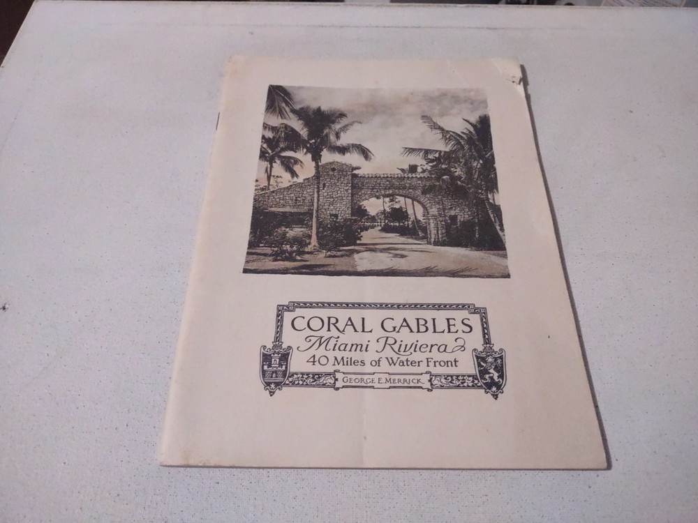 RARE CORAL GABLES FLORIDA 1925 SC BOOK MIAMI RIVIERA BY GEORGE E. MERRICK