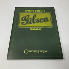 Spann’s Guide to Gibson 1902-1941 Softback Gibson Instruments Reference Book!