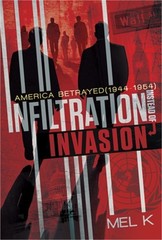 Infiltration Instead of Invasion: America Betrayed (1944-1954) (Hardback or Case
