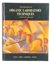 Small Scale Approach to Organic Laboratory Techniques by Donald L Pavia