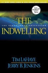 The Indwelling: The Beast Takes Possession; L- 0842329293, paperback, Tim LaHaye