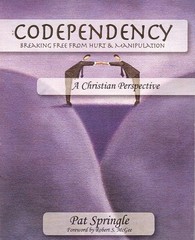 Codependency: Breaking Free from the Hurt and Manipulation of Dysfunctional …