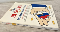 Fast and Fun Way Ser.: Learn Russian the Fast and Fun Way by Thomas R. Beyer Jr.
