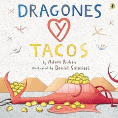 Dragones y tacos by Adam Rubin (Spanish) Paperback Book