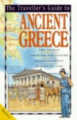 To Ancient Greece (Travellers’ Guides) By Mike Foster Fiona MacD