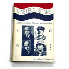 Nineteen Stars Edgar F Puryear Jr Signed Hardcover 1973 Military Leadership WWII